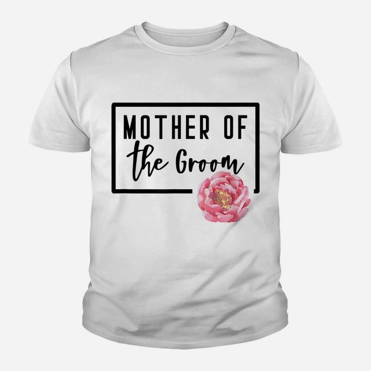 Mother Of The Groom Flower Wedding Bachelorette Shower Day Youth T-shirt