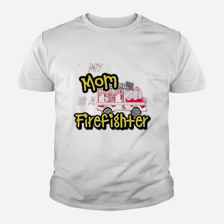 My Mom Is A Firefighter With Fire Truck Youth T-shirt