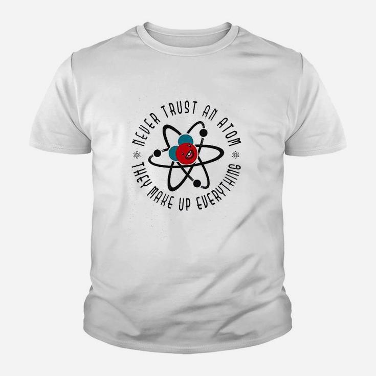 Never Trust An They Make Up Everything Funny Youth T-shirt