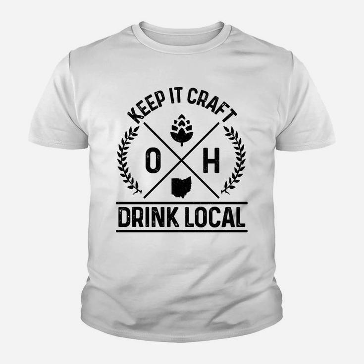 Ohio Drink Local Oh Brewery Brewmaster Craft Beer Brewer Youth T-shirt