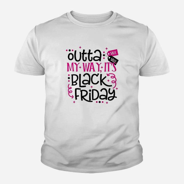 Outta My Way Its Black Friday November Shopping Season Youth T-shirt