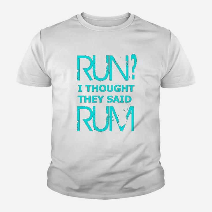 Performance Dry Sports Runners Run I Thought They Said Rum Youth T-shirt