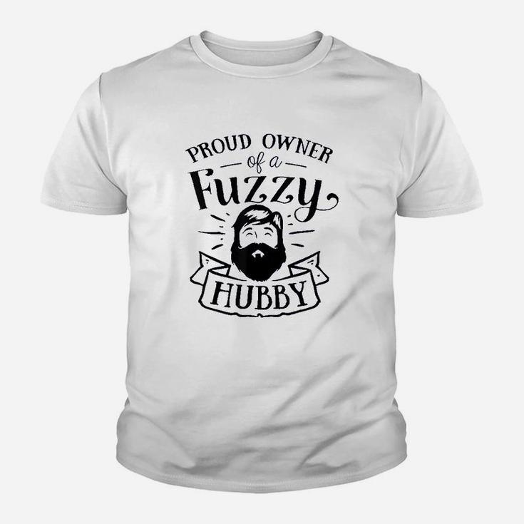 Proud Owner Of A Fuzzy Hubby Funny Beard Wife Mom Youth T-shirt