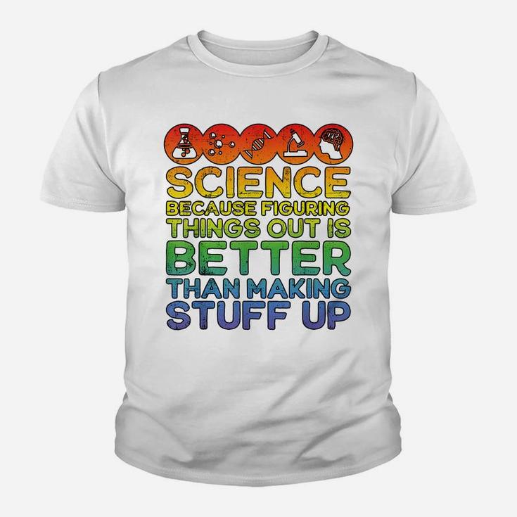 Science Shirt, Science Shirt, Science Is Real, Science Youth T-shirt