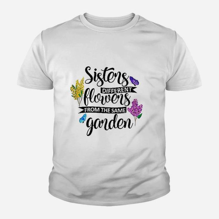 Sisters Different Flowers From The Same Garden Youth T-shirt