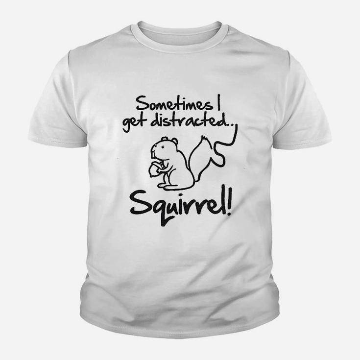 Sometimes I Get Distracted Squirrel Youth T-shirt