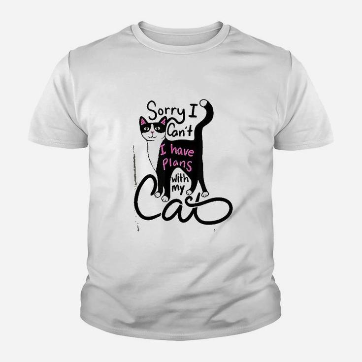 Sorry I Can Not I Have Plan With My Cat Youth T-shirt