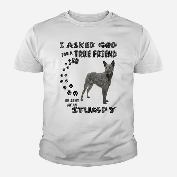 Stumpy Quote Mom Dad Art, Australian Stumpy Tail Cattle Dog Youth T-shirt