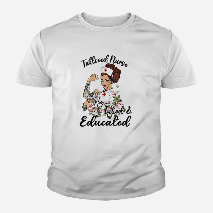 Tattooed Nurse Inked & Educated Youth T-shirt