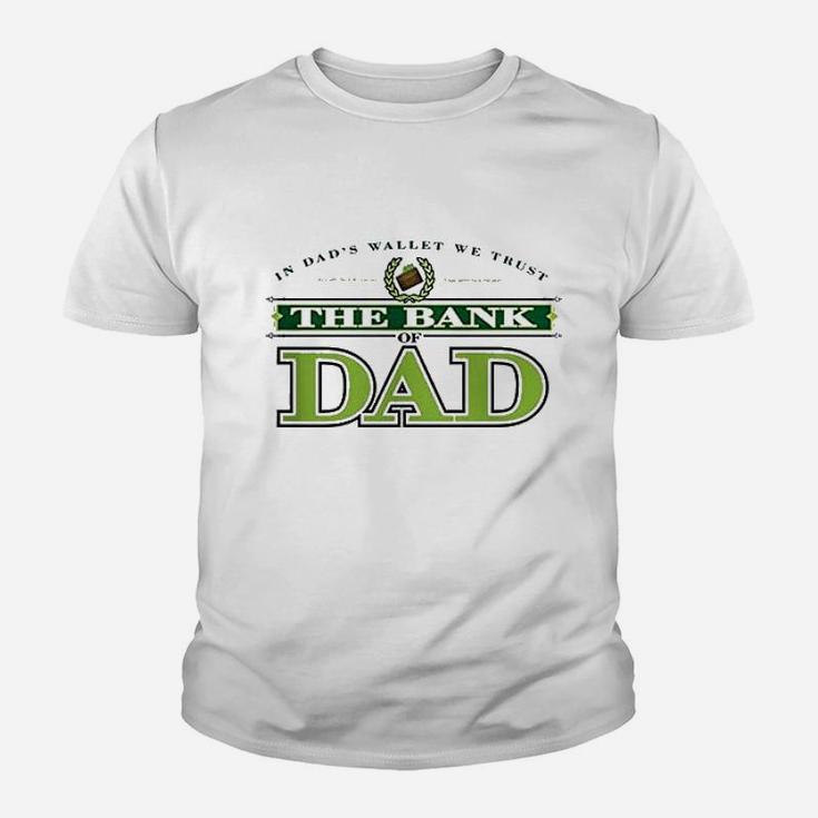 The Bank Of Dad Youth T-shirt