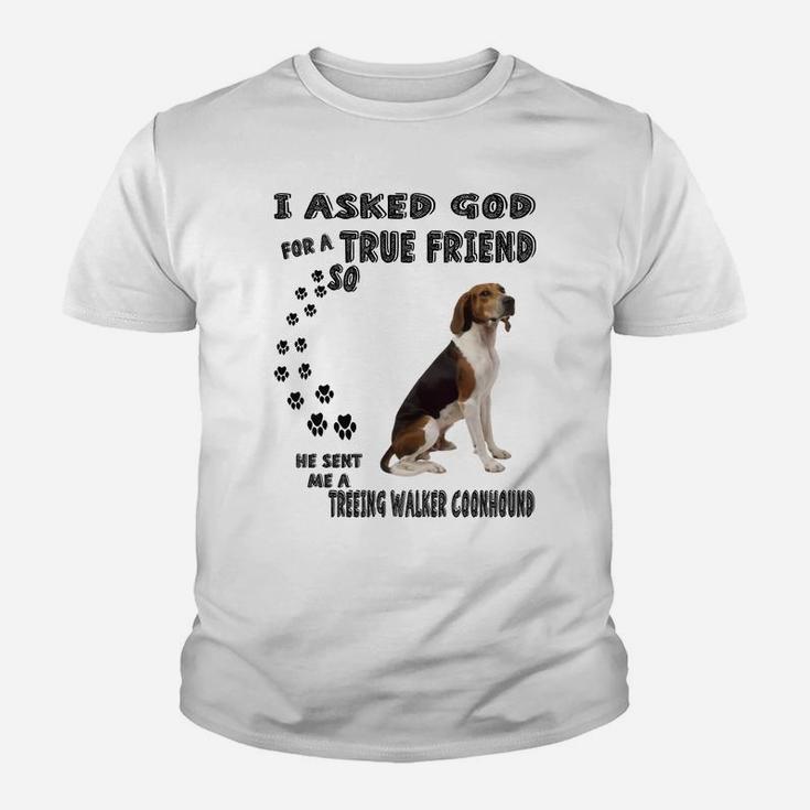 Treeing Walker Coonhound Quote Mom, Twc Dad Art, Walker Dog Youth T-shirt