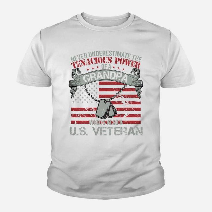 Us Veteran Shirt Never Underestimate Tenacious Power Grandpa Youth T-shirt