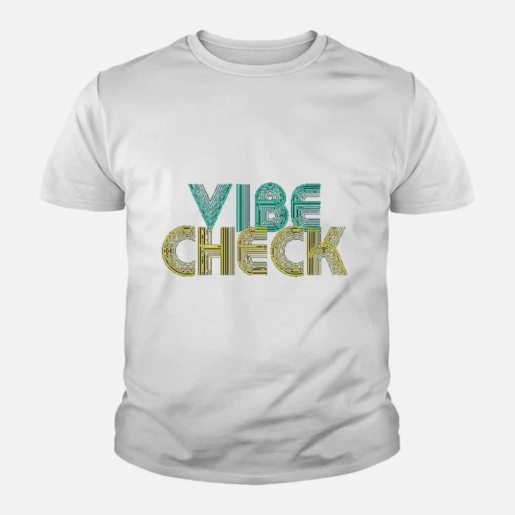 Vibe Check Youth T-shirt