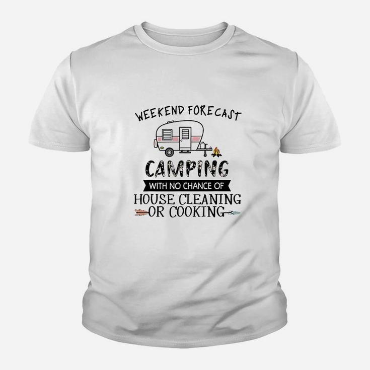 Weekend Forecast Camping With No Chance Of House Youth T-shirt