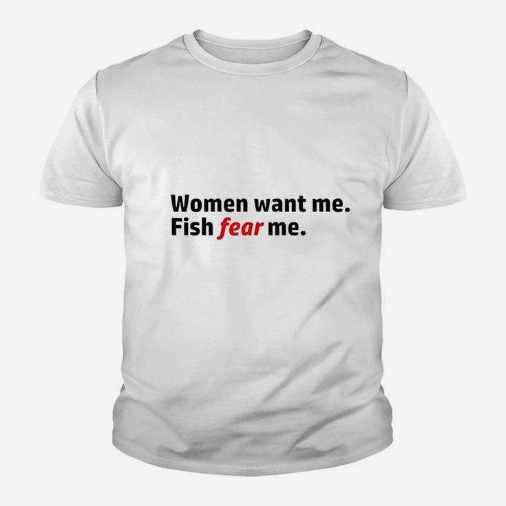 Women Want Me Fish Fear Me Youth T-shirt