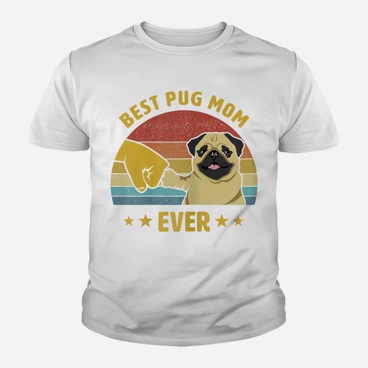 Womens Best Pug Mom Ever Proud Vintage Puppy Lover Pug Retro Design Youth T-shirt