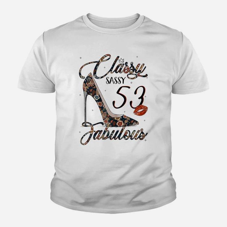 Womens Classy Sassy 53 Fabulous Flower High Heel 53Rd Birthday Youth T-shirt