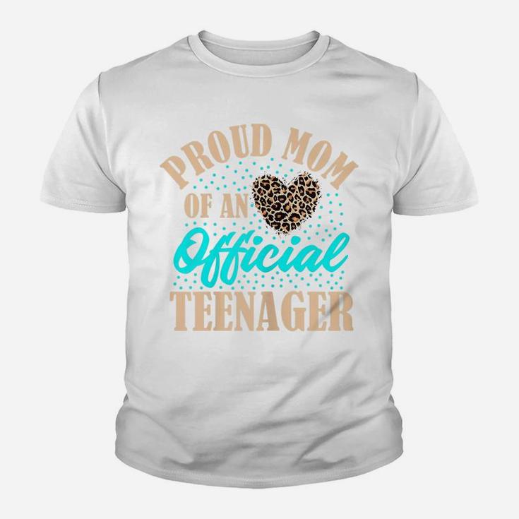 Womens Proud Mom Of An Official Teenager 13Th Birthday Cheetah Youth T-shirt