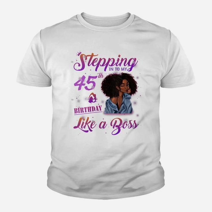 Womens Stepping Into My 45Th Birthday Black Women 45 Year Old Youth T-shirt