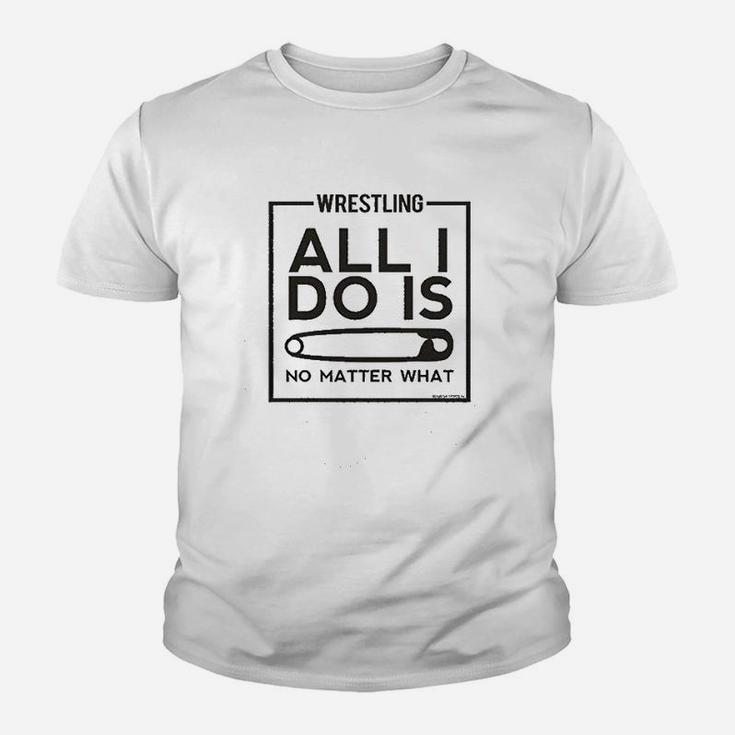 Wrestling Alli Do Is No Matter What Youth T-shirt