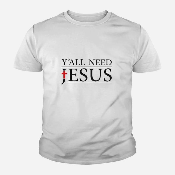Y'all Need Jesus Youth T-shirt