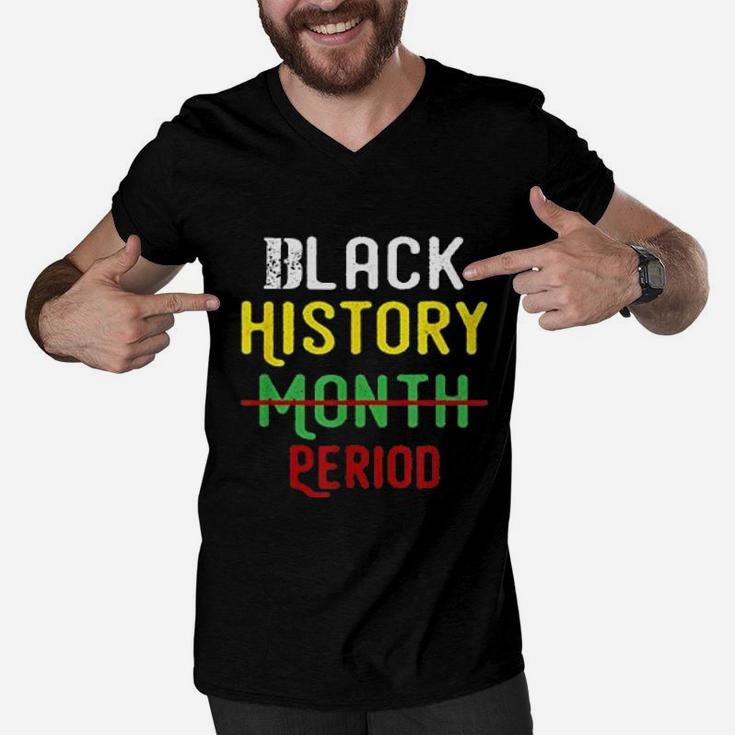 Black History Month Period Pride Black  Men V-Neck Tshirt
