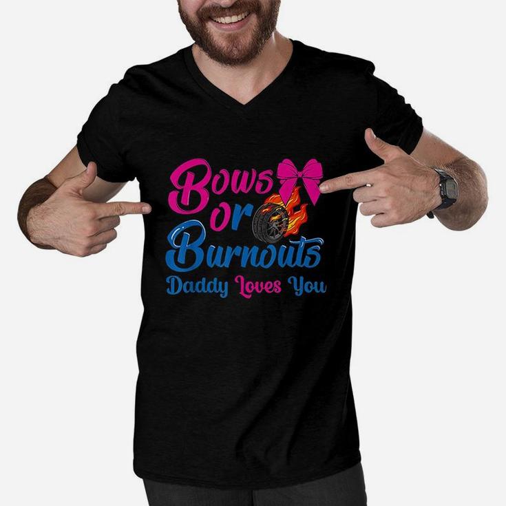 Bows Or Burnouts Daddy Loves You Men V-Neck Tshirt