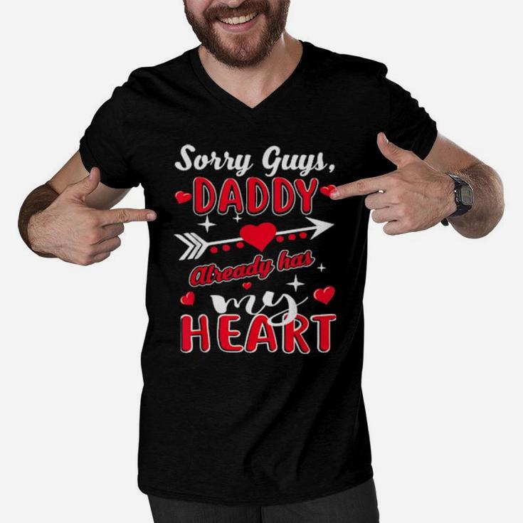 Cute Valentine's Sorry Guys Daddy Already Has My Heart Men V-Neck Tshirt