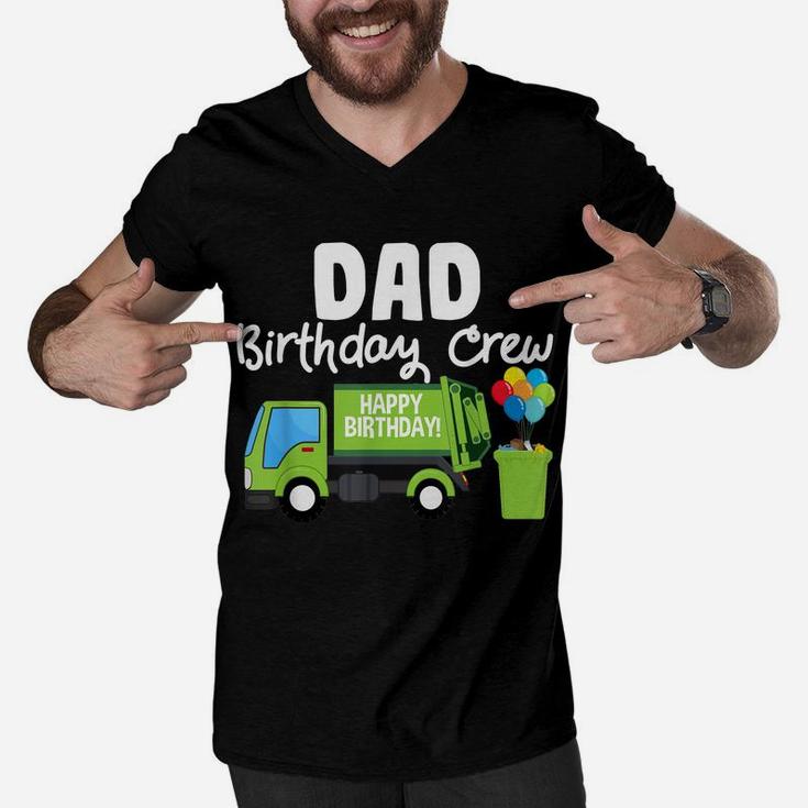 Dad Birthday Crew Garbage Truck Birthday Party Men V-Neck Tshirt