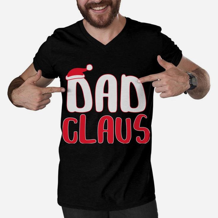 Dad Claus  Matching Santa Christmas Costume Men V-Neck Tshirt