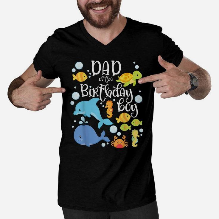 Dad Of The Birthday Boy Sea Fish Aquarium Matching Family Men V-Neck Tshirt
