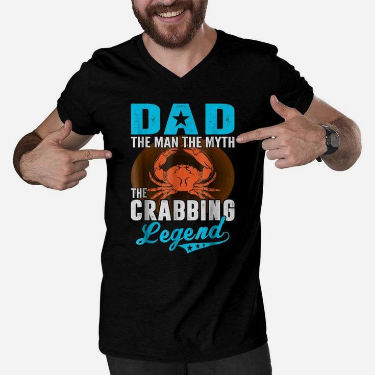 Dad The Man The Myth The Crabbing Legend Fathers Day Tshirt Men V-Neck Tshirt