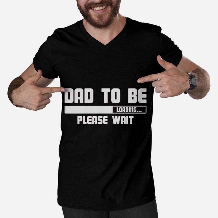 Dad To Be Loading Please Wait Men V-Neck Tshirt