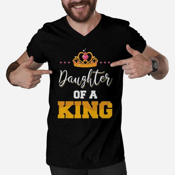 Daughter Of A King Father And Daughter Matching Men V-Neck Tshirt