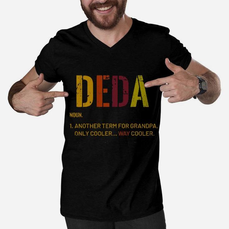 Deda Grandpa Noun Another Term For Grandpa Definition Distressed Retro Men V-Neck Tshirt