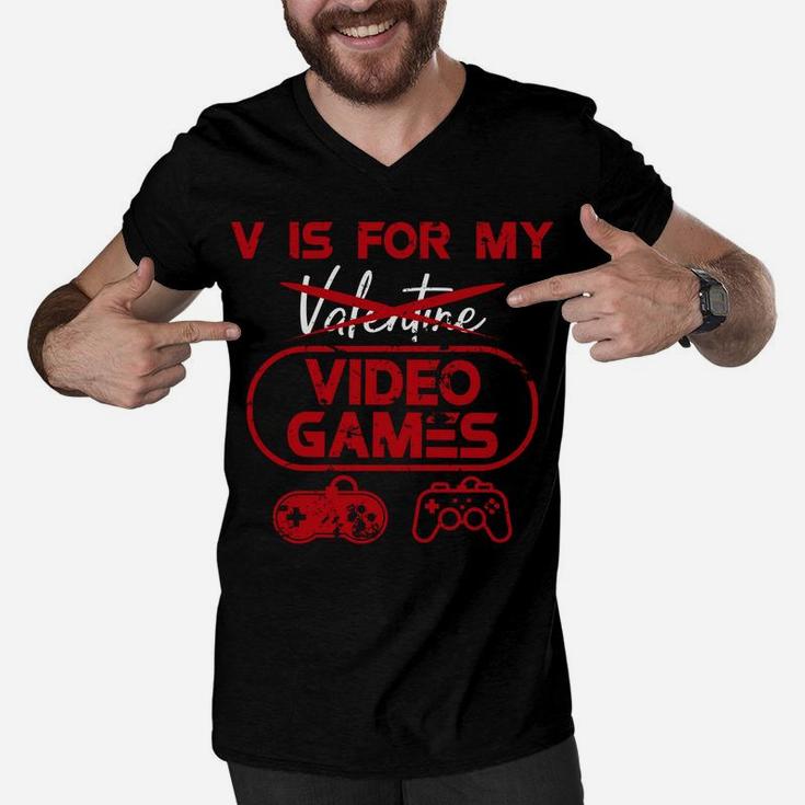 Funny V Is For My Video Games Valentines Day Gifts Men V-Neck Tshirt