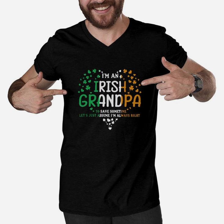 Im An Irish Grandpa To Save Some Time Lets Just Assume Im Always Right St Patricks Day Men V-Neck Tshirt