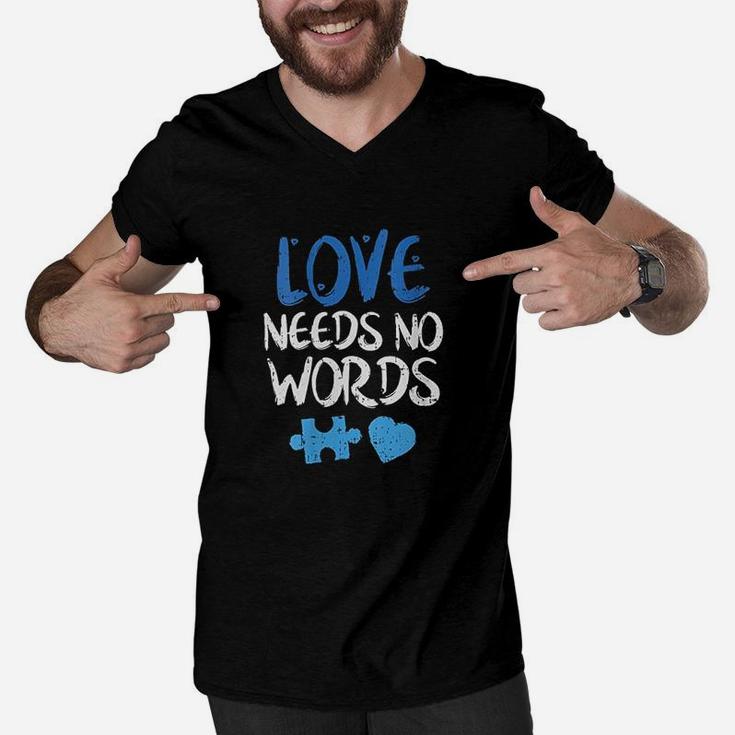 Love Needs No Words Awareness Mom Dad Teacher Men V-Neck Tshirt