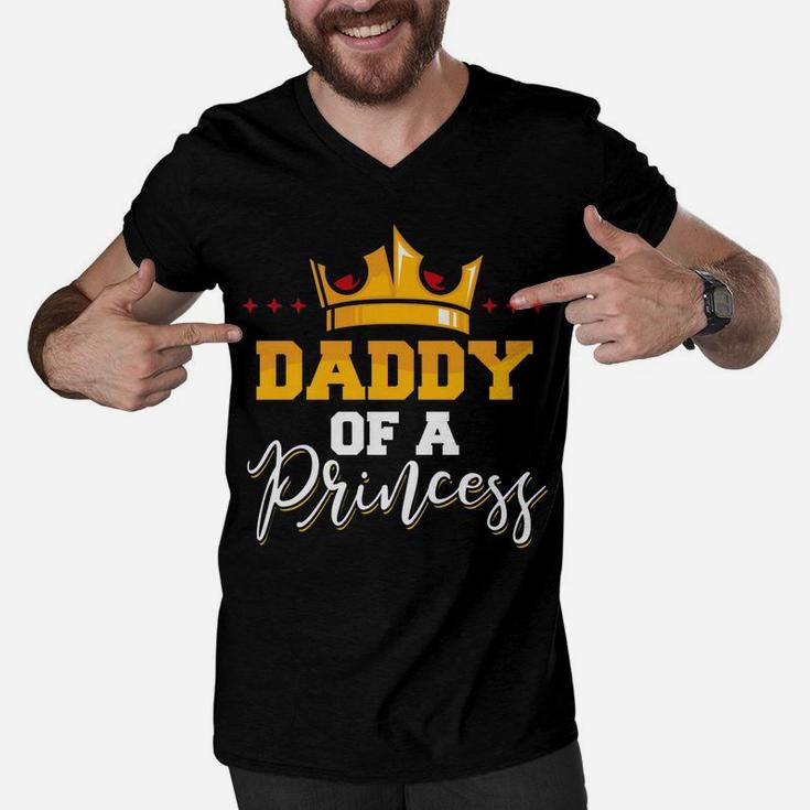 Mens Daddy Of A Princess Father And Daughter Matching Men V-Neck Tshirt