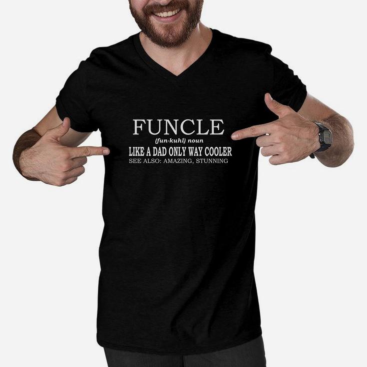 Mens Funcle Definition Like A Dad Only Way Cooler Mens Men V-Neck Tshirt