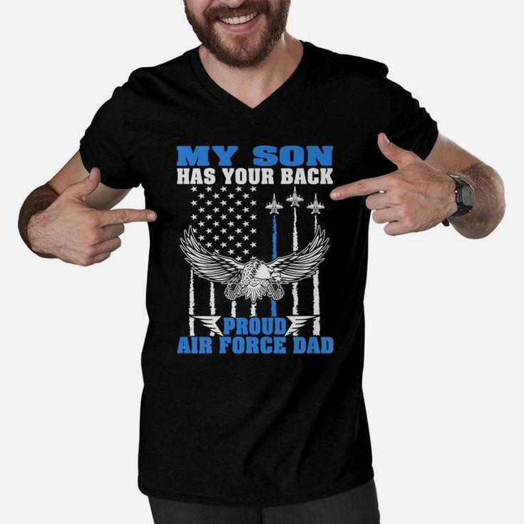 Mens My Son Has Your Back Proud Air Force Dad Military Father Men V-Neck Tshirt