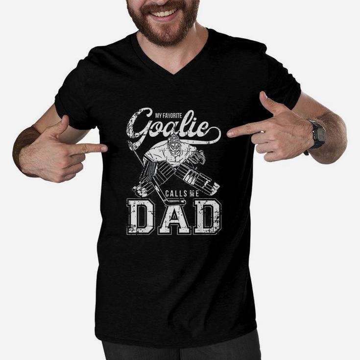 My Favorite Goalie Calls Me Dad Men Ice Hockey Player Sport Men V-Neck Tshirt