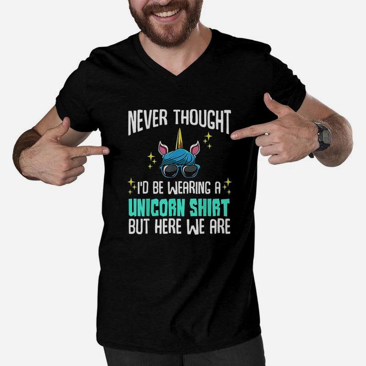 Never Thought Id Be Wearing A Unicorn Dad Father Men V-Neck Tshirt