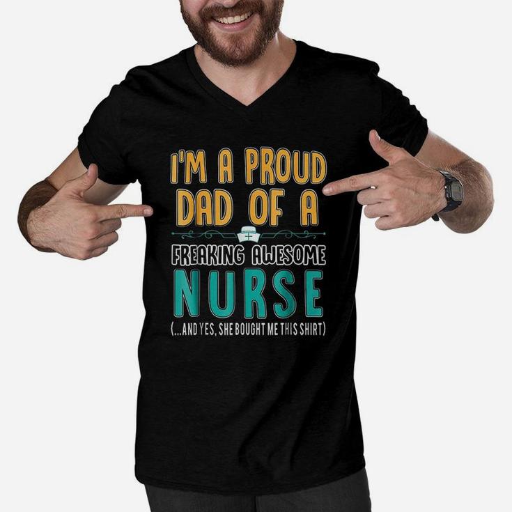 Proud Dad Of A Freaking Awesome Nurse Men V-Neck Tshirt