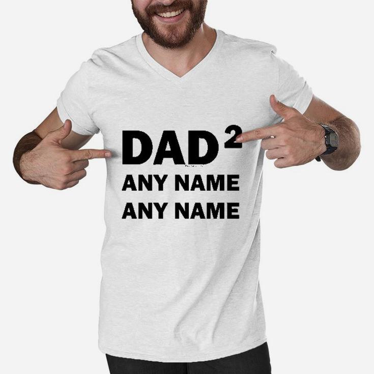 Custom Names Dad Of 2 Personalized Dad Men V-Neck Tshirt