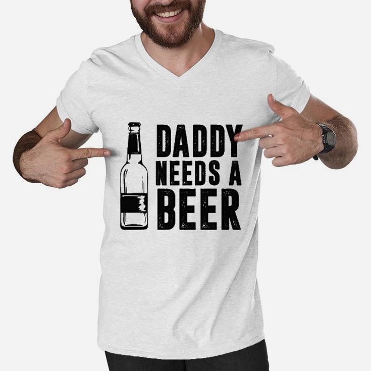 Daddy Needs A Beer Funny Men V-Neck Tshirt
