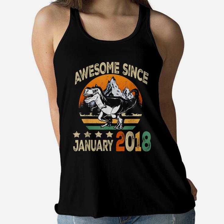 Awesome Since January 2018 Dinosaur 3Rd Birthday Gift Boy Women Flowy Tank