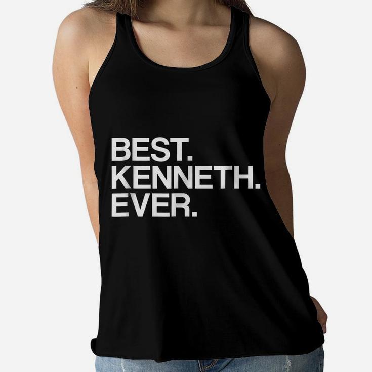 Best Kenneth Ever Name  For Men & Boys, White Women Flowy Tank