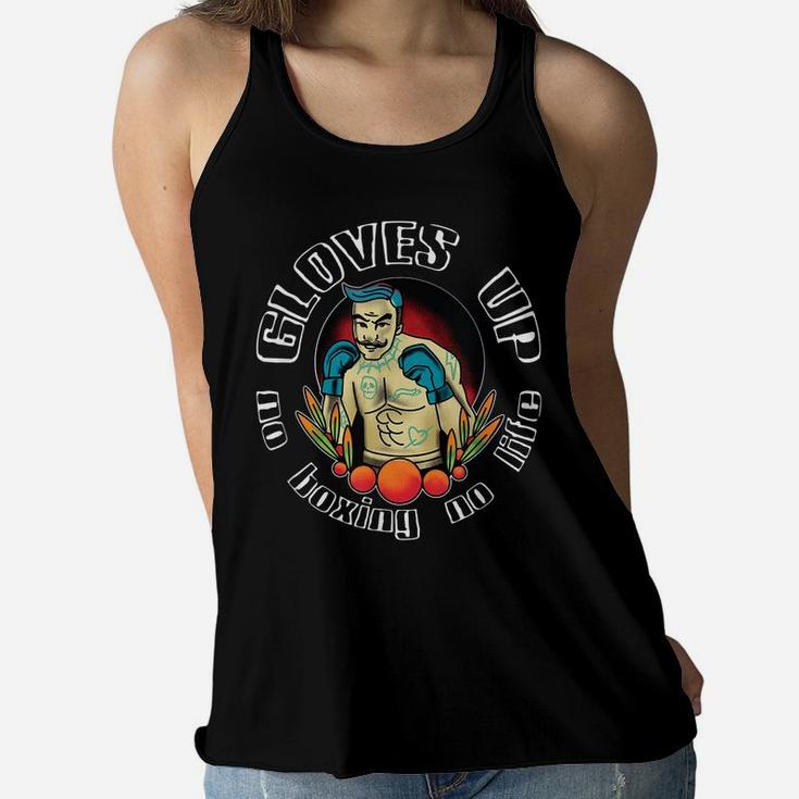 Boxing Gloves Up Life Old School Boxer Boys Men Quotes Women Flowy Tank