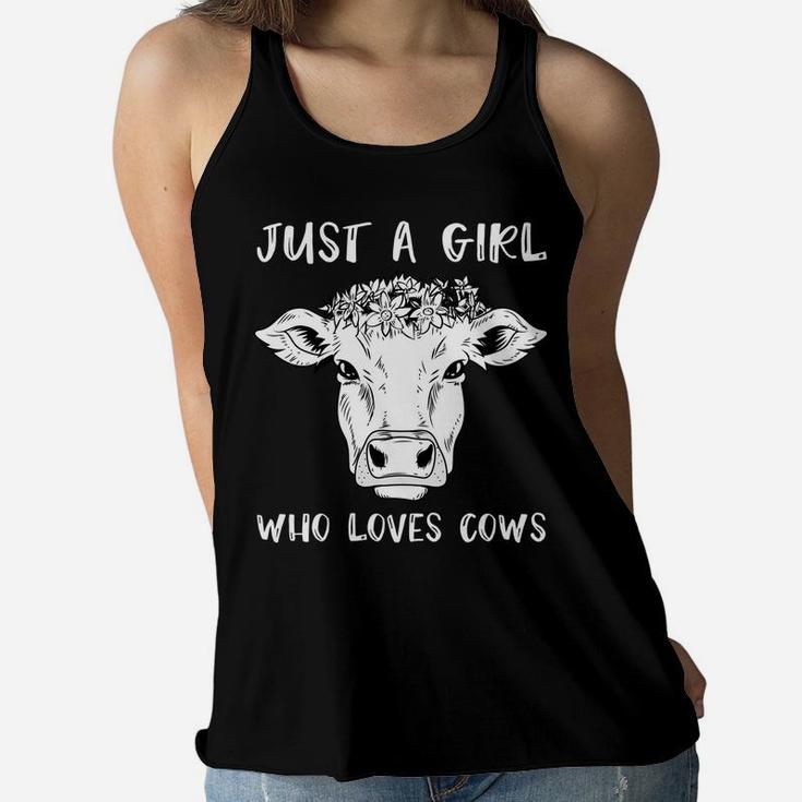 Cow Farmer - Just A Girl Who Loves Cows Women Flowy Tank